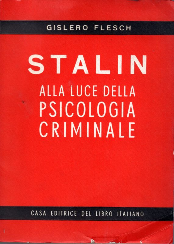 Stalin alla luce della psicologia criminale