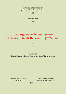 Le pergamene del monastero di Santa Sofia di Benevento (762-1067) . 1