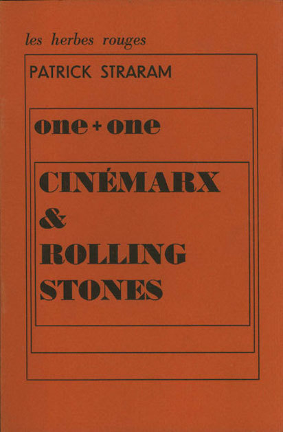 One + One Cinémarx & Rolling Stones