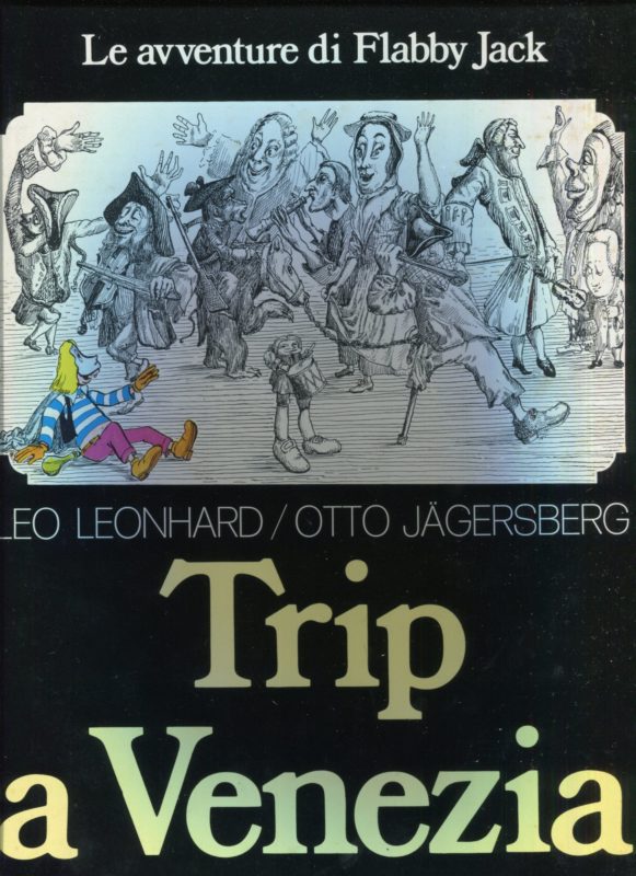 Le avventure di Flabby Jack - Trip a Venezia.