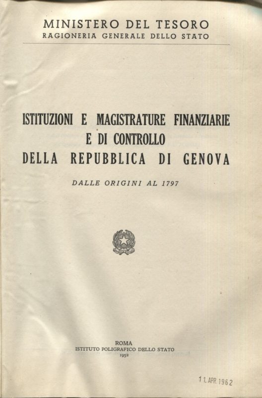 Istituzioni e magistrature finanziarie e di controllo della repubblica di Genova. Ministero del Tesoro, Ragioneria generale dello Stato