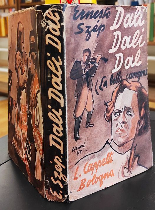 Dali dali dal, la bella canzone. Traduzione dall'ungherese di Emilio Marcuzzi