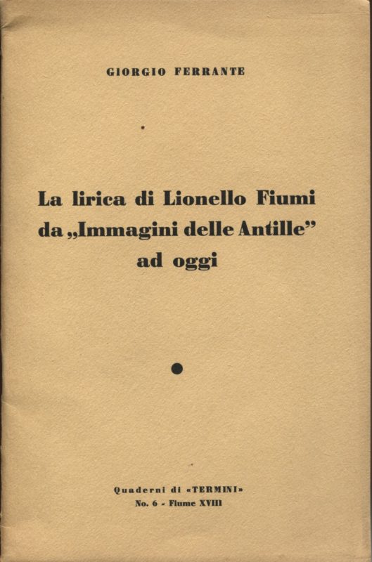 La lirica di Lionello Fiumi da Immagini delle Antille ad oggi