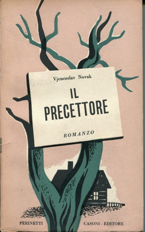 Il precettore, traduzione dal croato di Ruggero Gentili