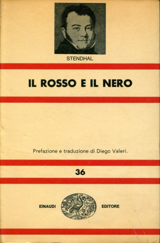Il rosso e il nero. Cronaca del 1830. Prefazione e traduzione di Diego Valeri.
