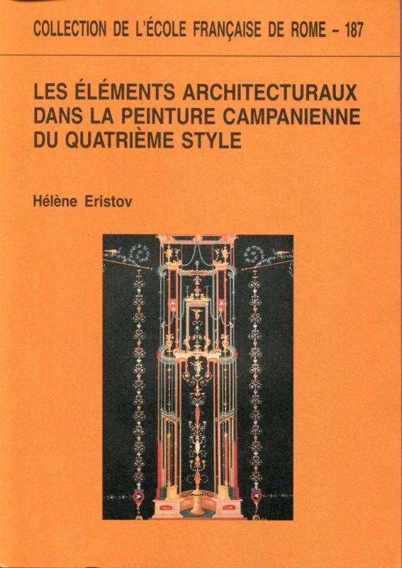 Les Éléments Architecturaux Dans La Peinture Campanienne Du Quatrième Style