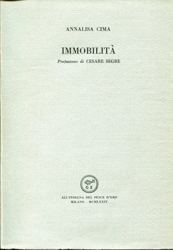 Immobilità,  prefazione di Cesare Segre