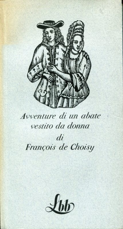Avventure di un abate vestito da donna, Trad. A. L. Franchetti .