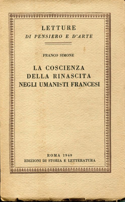 La coscienza della rinascita negli umanisti francesi