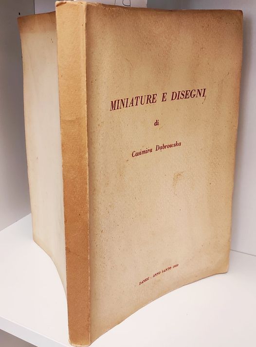 Miniature e disegni di Casimira Dabrowska.