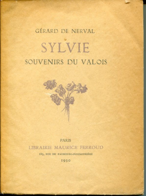 Sylvie. Souvenirs du Valois