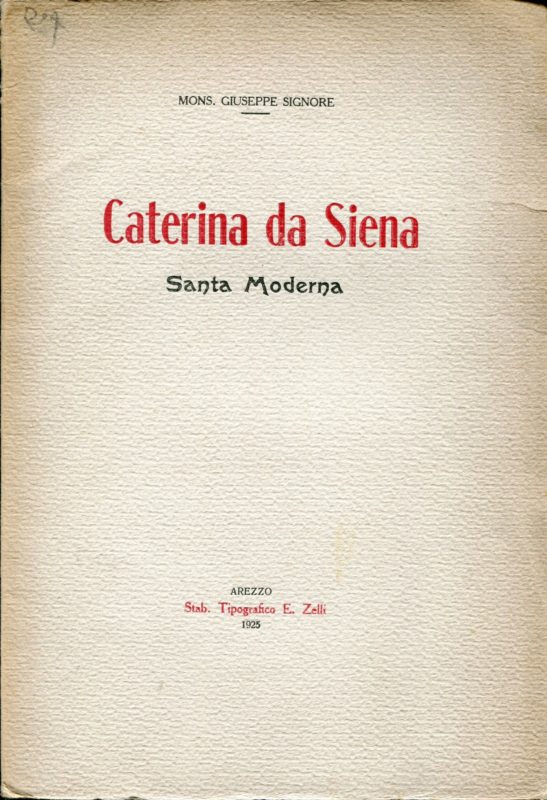  Caterina da Siena : santa moderna