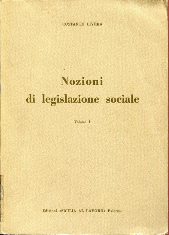 Nozioni di legislazione sociale. Volume 1 e 2.