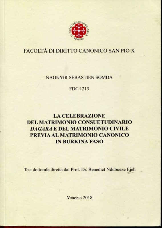  La celebrazione del matrimonio consuetudinario dagara e del matrimonio civile previa al matrimonio canonico in Burkina Faso