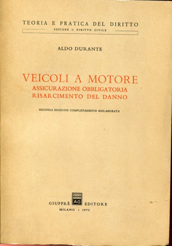  Veicoli a motore : assicurazione obbligatoria, risarcimento del danno
