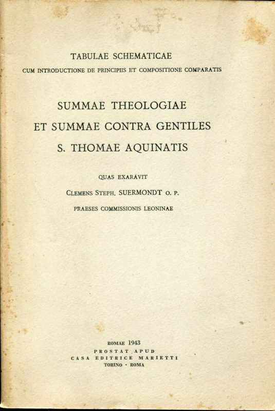  Tabulae schematicae Summae theologiae et Summae contra gentiles S. Thomae Aquinatis