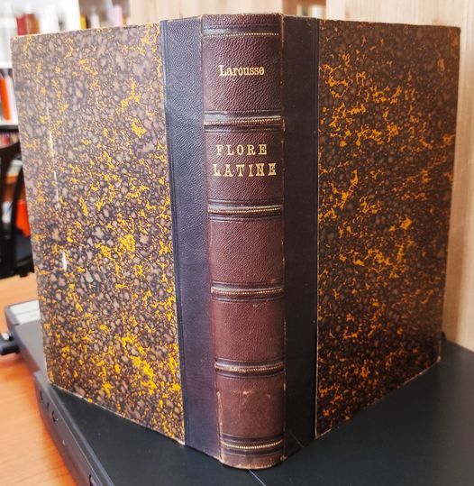 Flore latine des dames et des gens du monde, ou Clef des citations latines que l'on rencontre frequemment dans les ouvrages des ecrivains francais