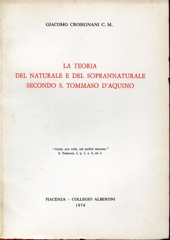 La teoria del naturale e del soprannaturale secondo S. Tommaso d'Aquino