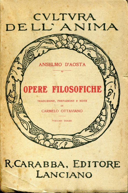 Opere filosofiche, Volume 3.  Traduzione, prefazione e note di Carmelo Ottaviano