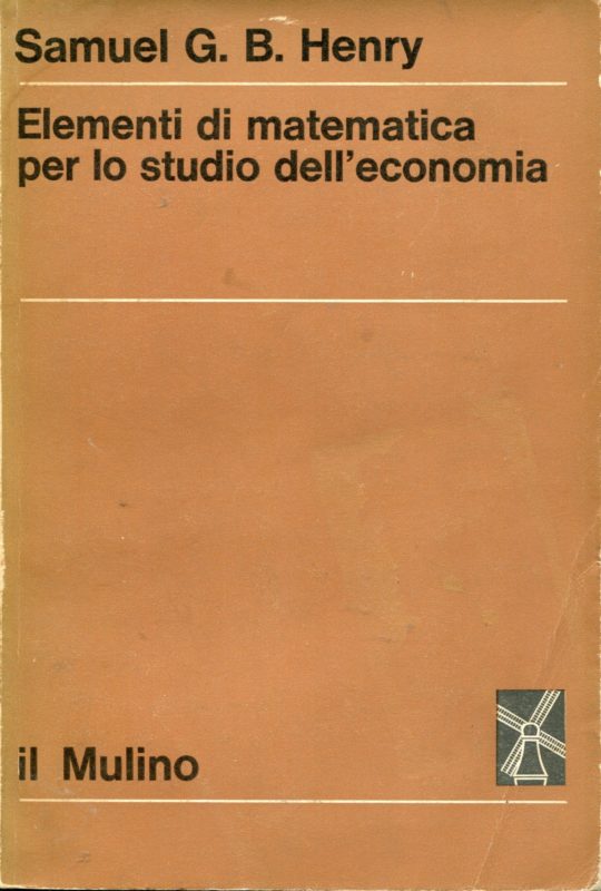  Elementi di matematica per lo studio dell'economia