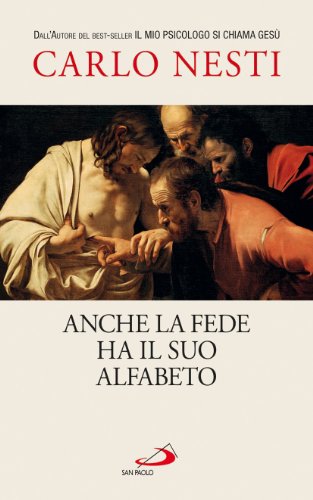Anche la fede ha il suo alfabeto