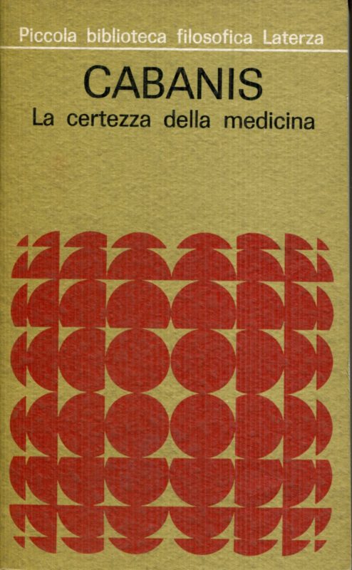 La certezza nella medicina. A cura di Sergio Moravia