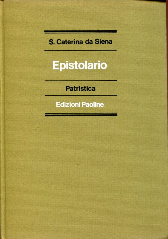 Epistolario. Introduzione e note a cura di Umberto Meattini