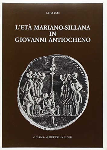 L'età mariano-sillana in Giovanni Antiocheno