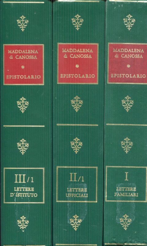 Epistolario. Volume 1, Lettere familiari. Volume 2.1, Lettere ufficiali. Volume 3.1, Lettere d'istituto. Edizione critica a cura di Emilia Dossi.
