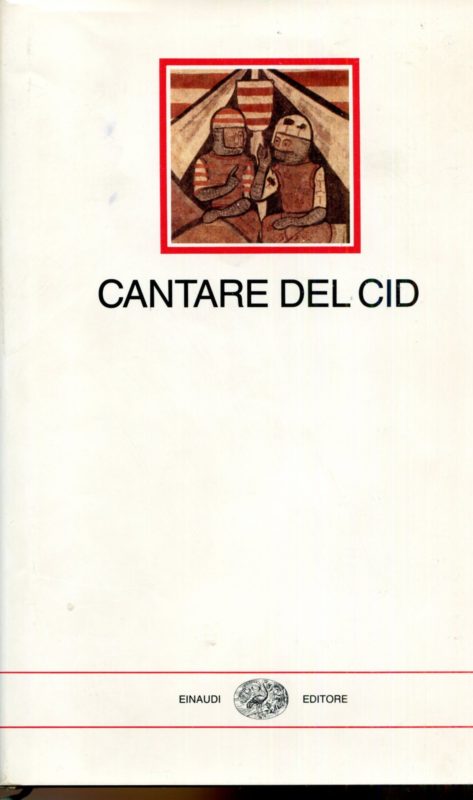 Cantare del Cid. A cura di Cesare Acutis.