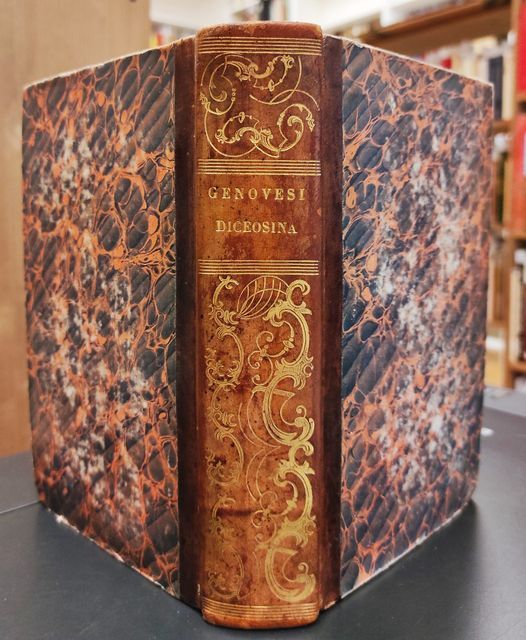 Della diceosina, o sia Della filosofia del giusto e dell'onesto. 3 Volumi legati insieme