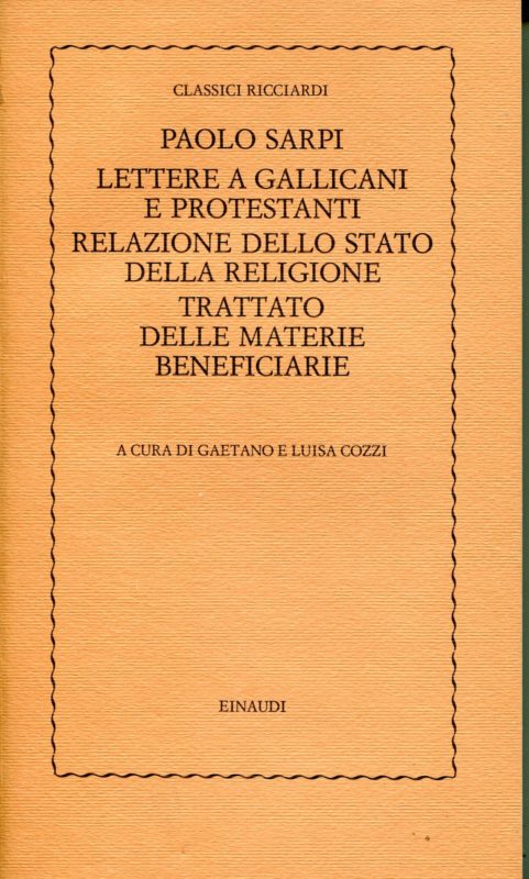 Lettere a gallicani e protestanti ; dalla Relazione dello stato della religione ; Trattato delle materie beneficiarie