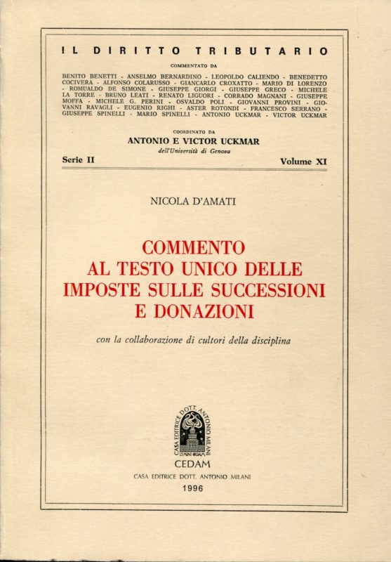 Commento al testo unico delle imposte sulle successioni e donazioni