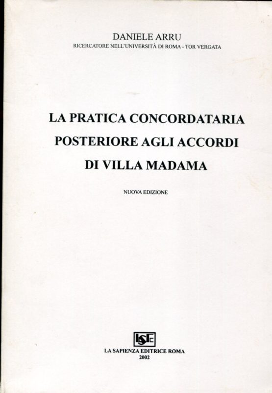 La pratica concordataria posteriore agli accordi di Villa Madama. Nuova edizione