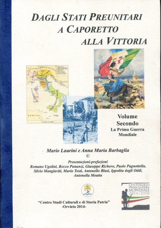Dagli Stati preunitari, a Caporetto, alla vittoria. Volume secondo, La prima guerra mondiale