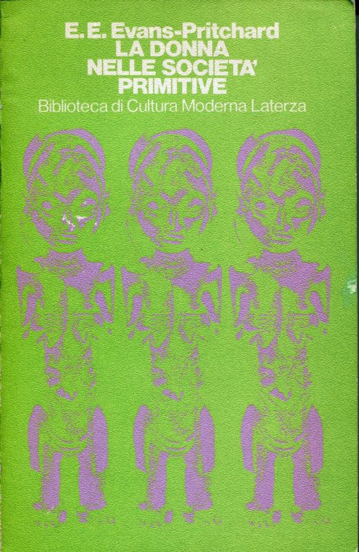 La donna nelle societa primitive e altri saggi di antropologia sociale