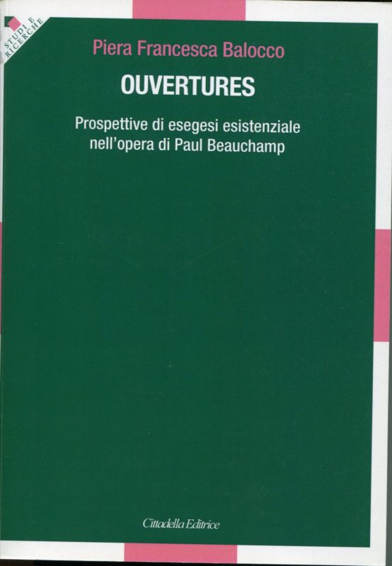 Ouvertures : prospettive di esegesi esistenziale nell'opera di Paul Beauchamp