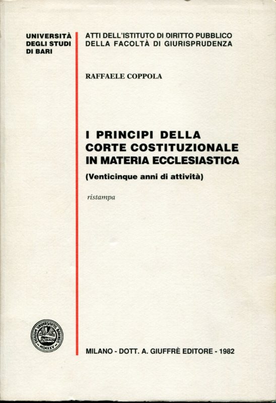 I principi della Corte costituzionale in materia ecclesiastica : venticinque anni di attività