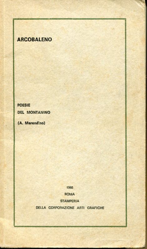 ARCOBALENO. Poesie del Montanino