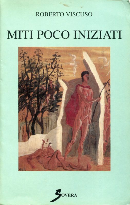 Miti poco iniziati. Brevi racconti ed indovinelli. Illustrazioni di Claudia Zazzeri