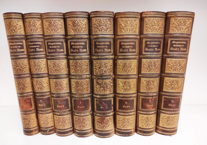 Geschichte der Stadt Rom im Mittelalter: vom 5. bis zum 16. Jahrhundert. Dritte verbesserte Auflage, komplett in 8 Bänden