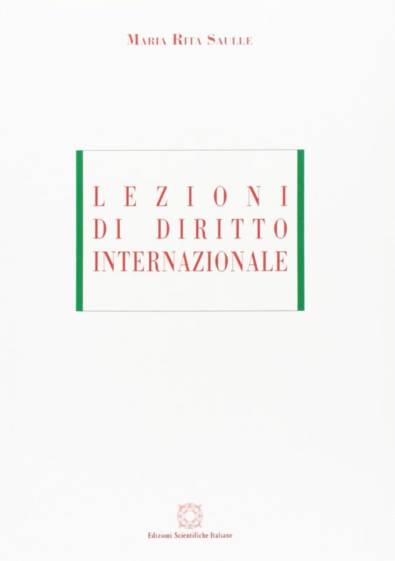 Lezioni di diritto internazionale. 2° ristampa