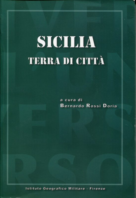 Sicilia terra di citt&agrave;