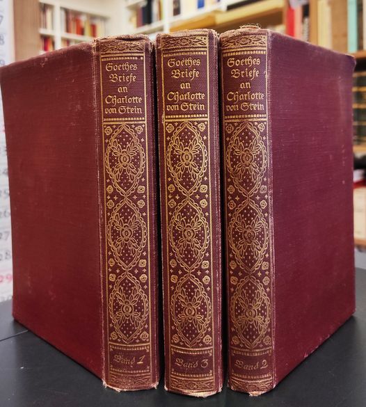Goethes Briefe an Charlotte von Stein. Herausgegeben von Jonas Fränkel. 3 Bände. Mit 1 Portrait, 2 Faksimiles, 26 Handzeichnungen Goethes auf Tafeln und 2 Bildtafeln von Tischbein.