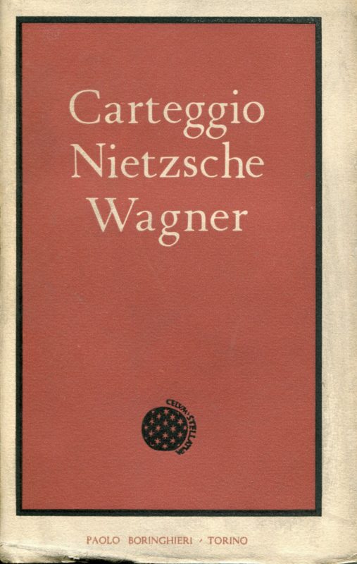 Carteggio Nietzsche Wagner