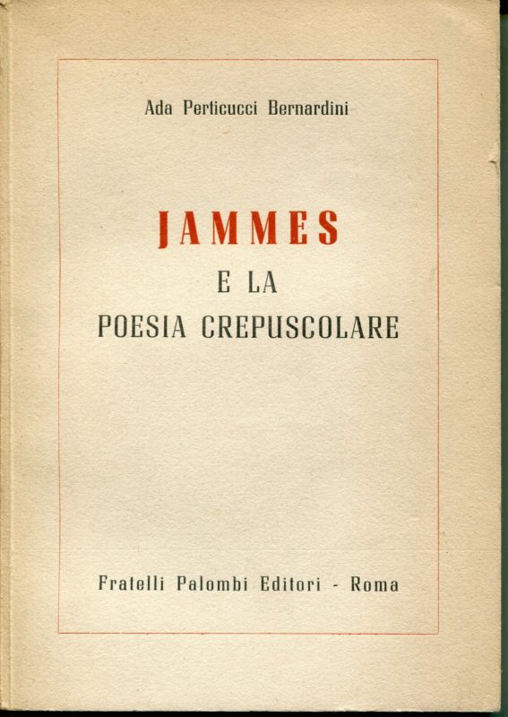 Jammes e la Poesia crepuscolare