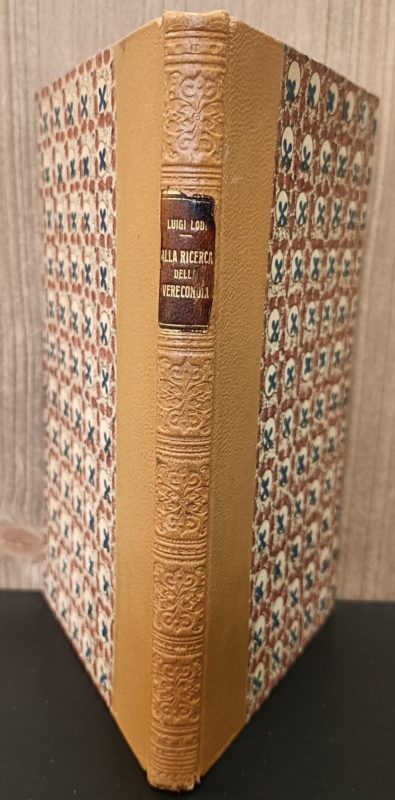 Alla Ricerca Della Verecondia. Con Scritti Di G. Chiarini, E. Panzacchi, E. Nencioni