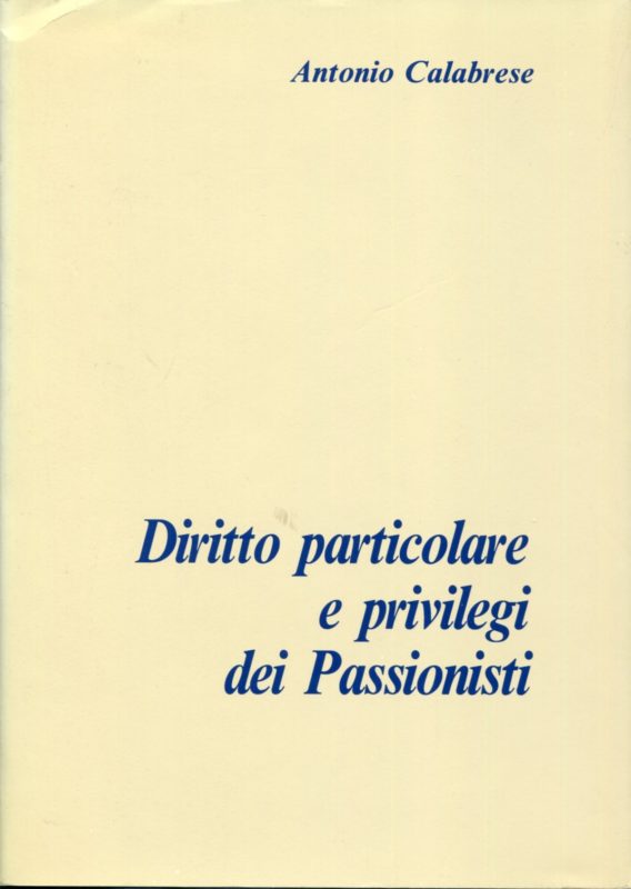 Diritto particolare e privilegi dei Passionisti