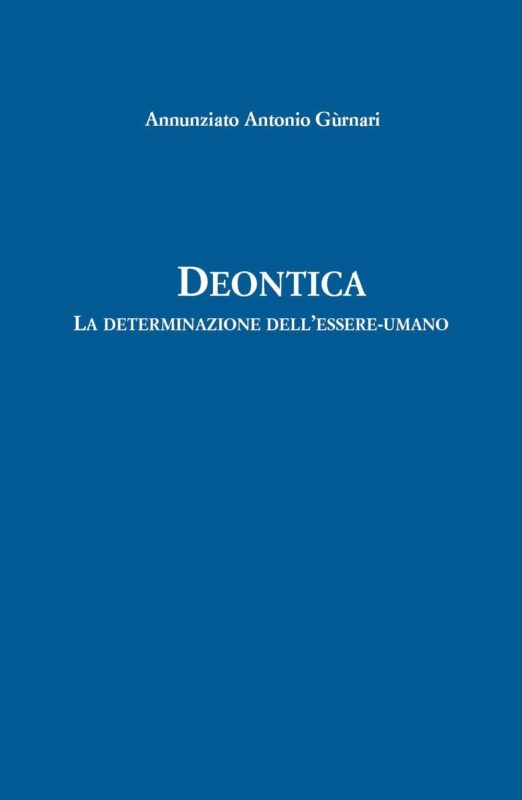 Deontica. La determinazione dell'essere-umano