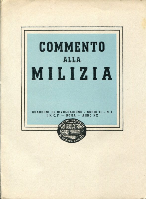 Commento alla Milizia. Quaderni di divulgazione Serie II n. 1